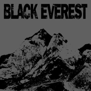 black everest 7" (demo)