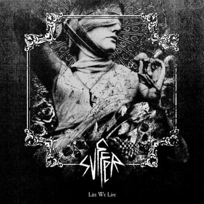 svffer (suffer) - lies we live LP