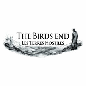 the birds end - les terres hostiles LP