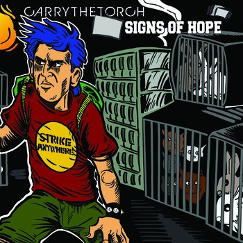 carry the torch / signs of hope split 7"