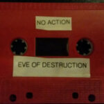 no action - eve of destruction cassette