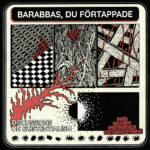 barabbas, du förtappade - discussions on existentialism LP