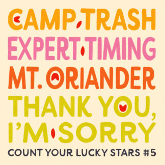 CYLS Split Series #5- camp trash / expert timing / mt. oriander / thank you, I'm sorry 7"