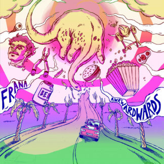 frana - awkwardwards LP