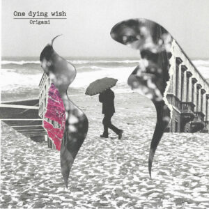 one dying wish - origami LP